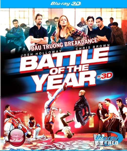 D186. Battle of the Year The Dream Team - ĐẤU TRƯỜNG BREAKDANCE 3D 25G(DTS-HD MA 5.1) 